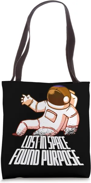 Astronaut's Purpose - Space Explorer & Dreamer Tote Bag
