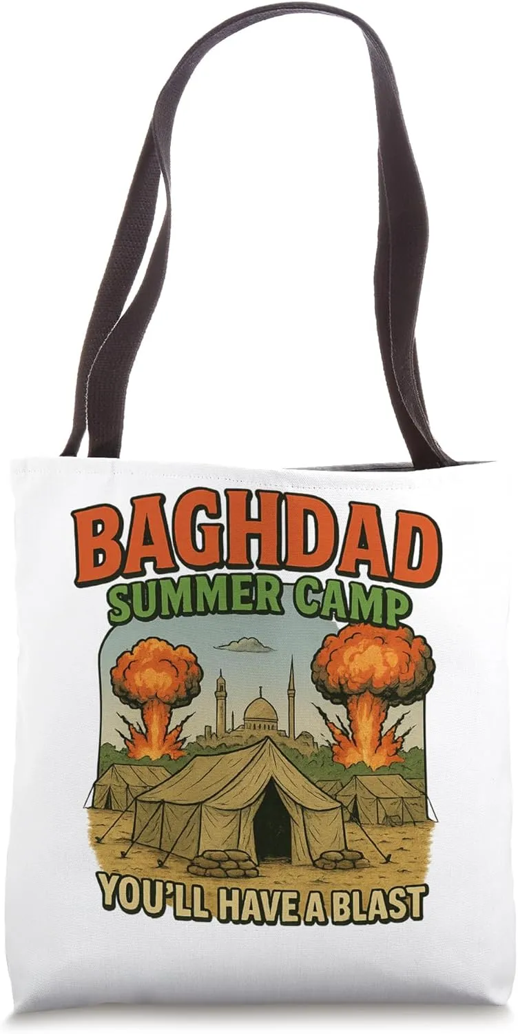 Baghdad Summer Camp You Will Have a Blast Tote Bag