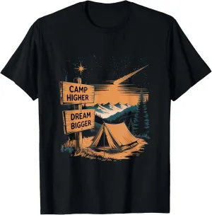 Camp Higher Dream Bigger Alpine Camping T-Shirt