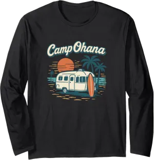 Camp Ohana – Vintage Camper Trailer Vibes, Island Style Long Sleeve T-Shirt