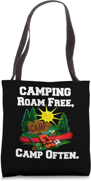 Camping Camper Cute Design Camping Roam Free, Camp Often Tote Bag