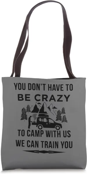 Camping-Camper Microcamper Travel-Caravan Quote Minicamper Tote Bag