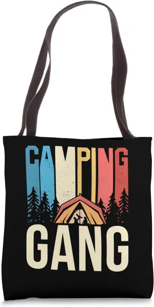 Camping Gang Campsite Camp Camper Campfire Tote Bag
