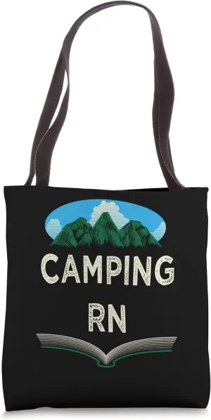 Camping RN Camper Forest Camp Jungle Vacation Wildlife Tote Bag
