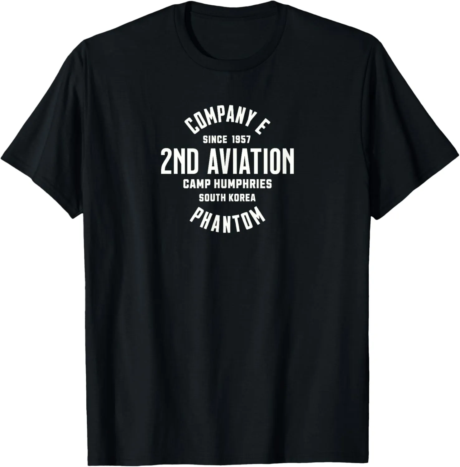 Company E 2nd Aviation Camp Humphries South Korea Veteran T-Shirt