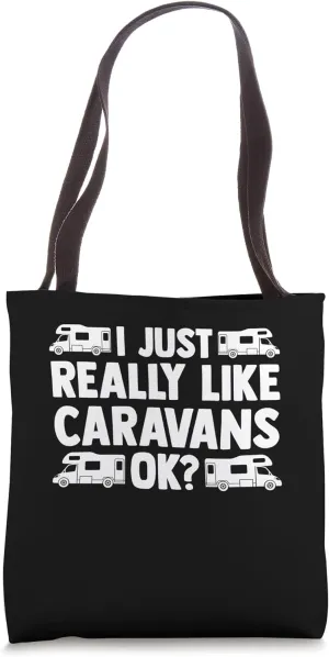 I just really like caravans ok? camper Tote Bag
