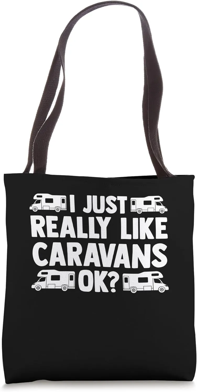 I just really like caravans ok? camper Tote Bag