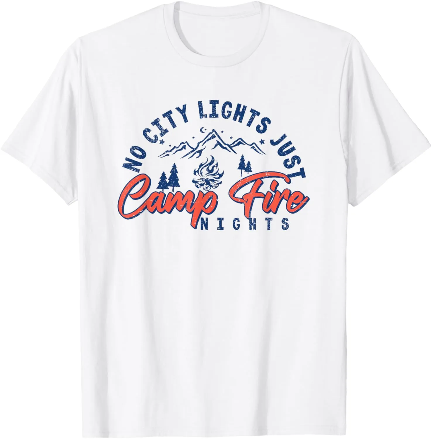 No City Lights Just Camp Fire Nights Camping Saying Quote T-Shirt