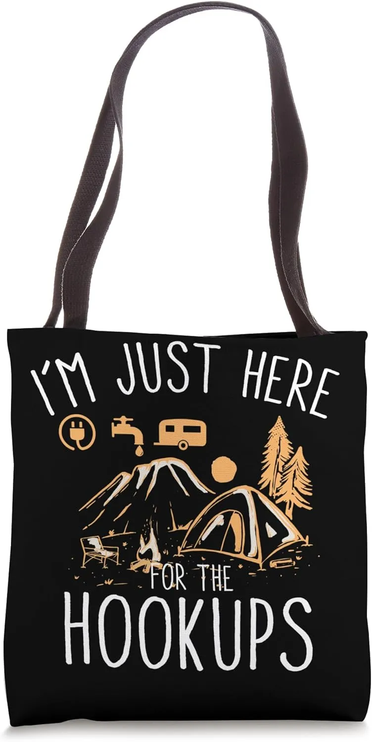 RV Camping I'm Just Here For the Hookups Motorhome Nomad Tote Bag