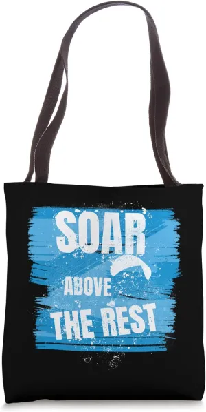 Soar Above the Rest. Paragliding, Freedom Tote Bag