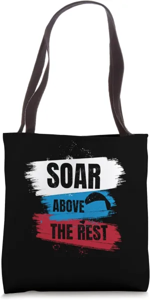 Soar Above the Rest. Paragliding, Freedom Tote Bag