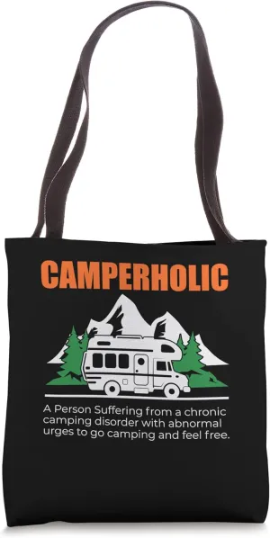 Travel Suffering From A Camping Trailer Disorder Camper Tote Bag