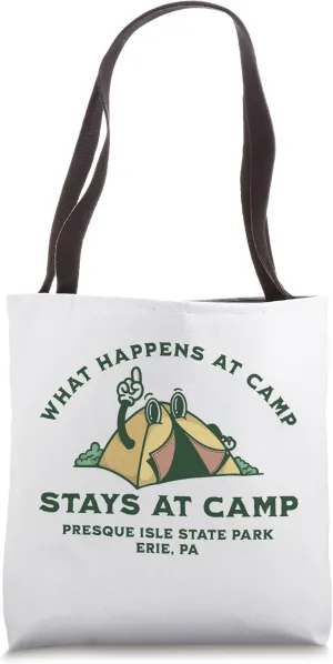 What Happens At Camp, Presque Isle State Park, Erie, PA Tote Bag
